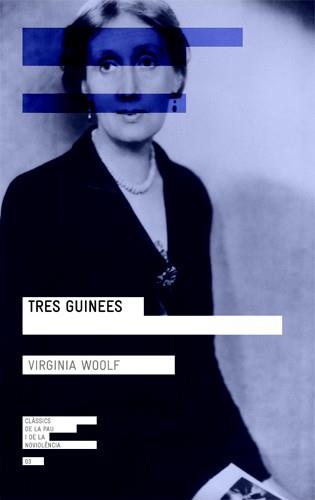 TRES GUINEES | 9788415002604 | WOOLG, VIRGINIA | Llibreria L'Illa - Llibreria Online de Mollet - Comprar llibres online