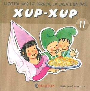 XUP-XUP 11 | 9788484125792 | SABATÉ RODIÉ, TERESA | Llibreria L'Illa - Llibreria Online de Mollet - Comprar llibres online