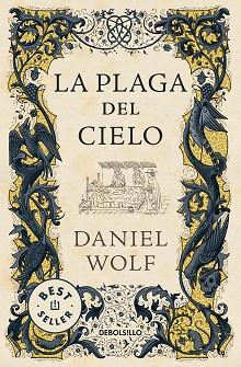 PLAGA DEL CIELO, LA | 9788466360913 | WOLF, DANIEL | Llibreria L'Illa - Llibreria Online de Mollet - Comprar llibres online