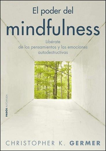 PODER DEL MINDFULNESS, EL | 9788449325410 | GERMER, CHRISTOPHER K. | Llibreria L'Illa - Llibreria Online de Mollet - Comprar llibres online