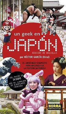 UN GEEK EN JAPÓN (EDICIÓN DE BOLSILLO) | 9788467939552 | GARCÍA, HÉCTOR | Llibreria L'Illa - Llibreria Online de Mollet - Comprar llibres online