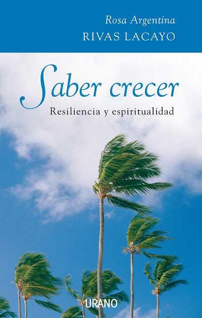 SABER CRECER | 9788479536435 | RIVAS, ROSA | Llibreria L'Illa - Llibreria Online de Mollet - Comprar llibres online