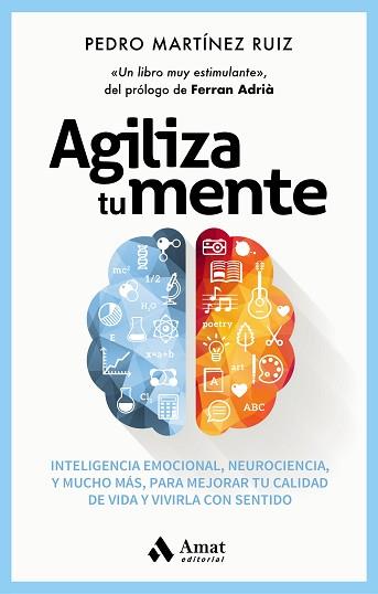 AGILIZA TU MENTE | 9788418114519 | MARTÍNEZ RUIZ, PEDRO | Llibreria L'Illa - Llibreria Online de Mollet - Comprar llibres online