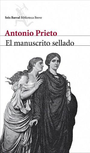 MANUSCRITO SELLADO, EL | 9788432212857 | PRIETO, ANTONIO | Llibreria L'Illa - Llibreria Online de Mollet - Comprar llibres online