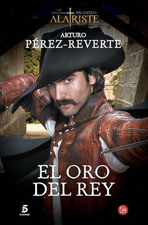 ORO DEL REY, EL | 9788466328470 | PEREZ-REVERTE, ARTURO | Llibreria L'Illa - Llibreria Online de Mollet - Comprar llibres online