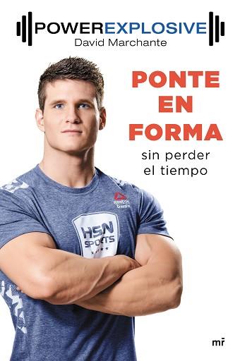 PONTE EN FORMA SIN PERDER EL TIEMPO | 9788427043558 | MARCHANTE DOMINGO, DAVID | Llibreria L'Illa - Llibreria Online de Mollet - Comprar llibres online