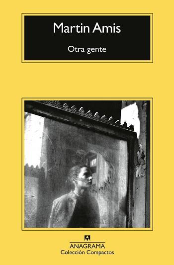 OTRA GENTE | 9788433921970 | AMIS, MARTIN | Llibreria L'Illa - Llibreria Online de Mollet - Comprar llibres online