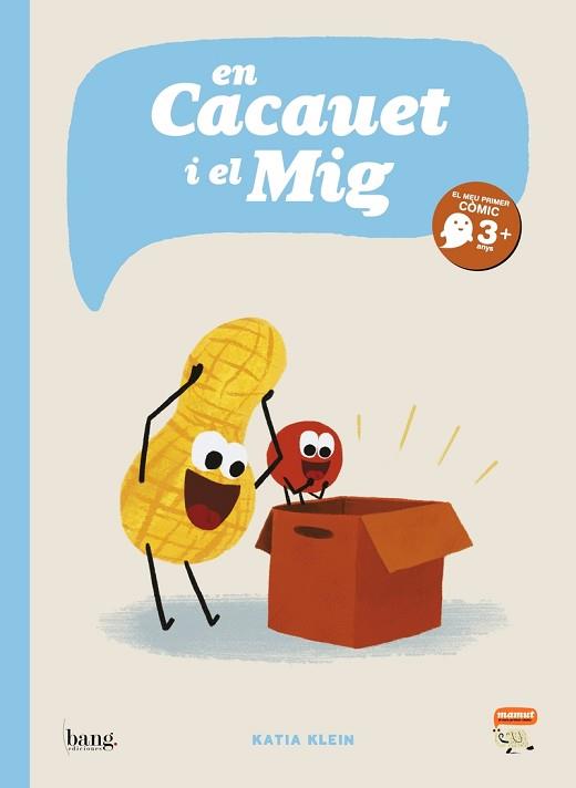 EN CACAUET I EL MIG | 9788418101298 | KLEIN KATIA | Llibreria L'Illa - Llibreria Online de Mollet - Comprar llibres online