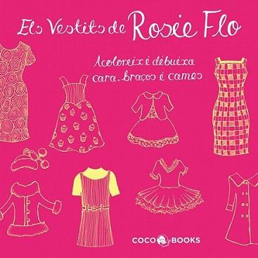 VESTITS DE ROSIE FLO (CATALA) | 9788493994440 | STREETEN, ROZ | Llibreria L'Illa - Llibreria Online de Mollet - Comprar llibres online