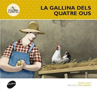 GALLINA DELS QUATRE OUS, LA | 9788415975229 | LLUCH GIRBÉS, ENRIC | Llibreria L'Illa - Llibreria Online de Mollet - Comprar llibres online