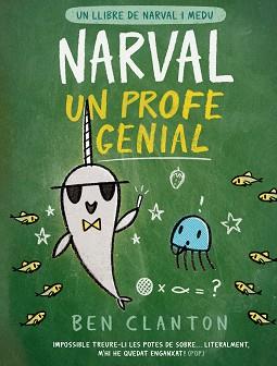 NARVAL UN PROFE GENIAL | 9788426147363 | CLANTON, BEN | Llibreria L'Illa - Llibreria Online de Mollet - Comprar llibres online