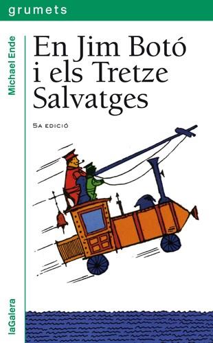 EN JIM BOTO I ELS TRETZE SALVATGES | 9788424681982 | ENDE,MICHAEL | Llibreria L'Illa - Llibreria Online de Mollet - Comprar llibres online