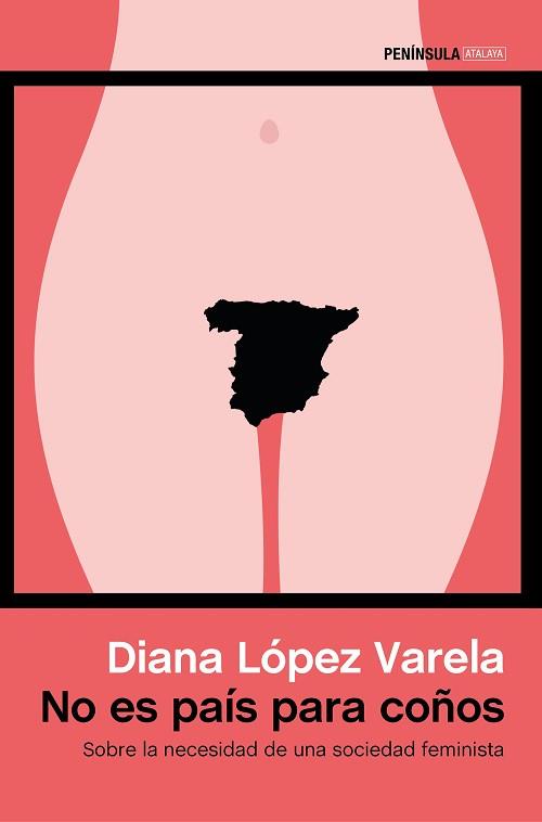 NO ES PAÍS PARA COÑOS | 9788499425450 | LÓPEZ VARELA, DIANA | Llibreria L'Illa - Llibreria Online de Mollet - Comprar llibres online