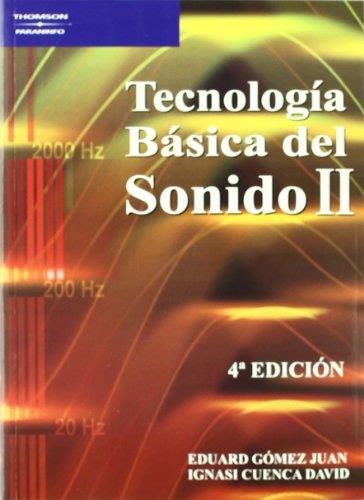 TECNOLOGIA BASICA DEL SONIDO II | 9788428329347 | GOMEZ JUAN, EDUARD/CUENCA DAVID, IGNASI | Llibreria L'Illa - Llibreria Online de Mollet - Comprar llibres online