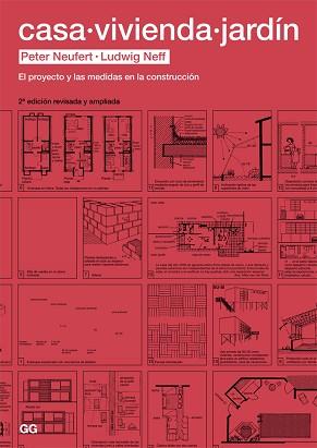 CASA VIVIENDA JARDÍN | 9788425226465 | NEUFERT, PETER/NEFF, LUDWIG | Llibreria L'Illa - Llibreria Online de Mollet - Comprar llibres online