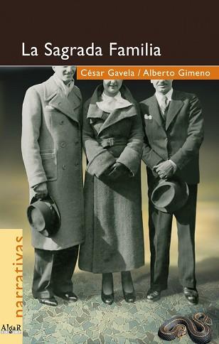 SAGRADA FAMILIA, LA -PREMI NARRATIVA CIUTAT DE VALENCIA- | 9788495722713 | GAVELA, CÉSAR                 /GIMENO, ALBERTO | Llibreria L'Illa - Llibreria Online de Mollet - Comprar llibres online