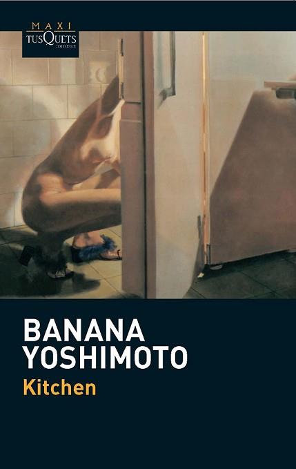 KITCHEN | 9788483837061 | YOSHIMOTO, BANANA | Llibreria L'Illa - Llibreria Online de Mollet - Comprar llibres online