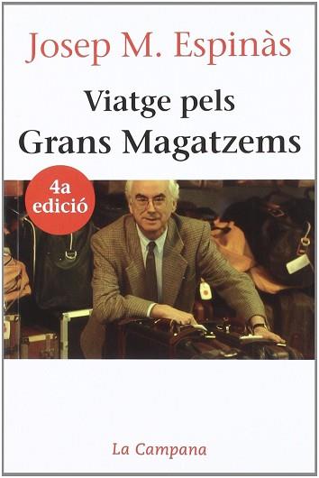 VIATGE PELS GRANS MAGATZEMS | 9788486491857 | ESPINAS,JOSEP M. | Llibreria L'Illa - Llibreria Online de Mollet - Comprar llibres online