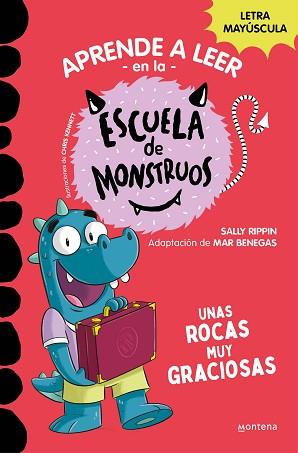 APRENDER A LEER EN LA ESCUELA DE MONSTRUOS 16 - UNAS ROCAS MUY GRACIOSAS | 9788419650993 | RIPPIN, SALLY | Llibreria L'Illa - Llibreria Online de Mollet - Comprar llibres online