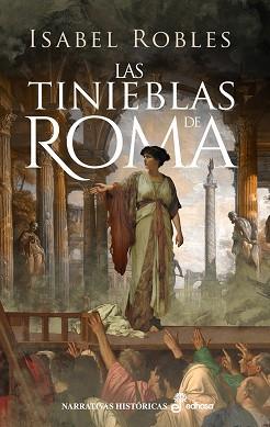 TINIEBLAS DE ROMA, LAS | 9788435064064 | ROBLES ALONSO, ISABEL | Llibreria L'Illa - Llibreria Online de Mollet - Comprar llibres online