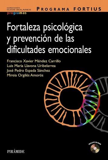 PROGRAMA FORTIUS | 9788436826517 | MÉNDEZ CARRILLO, FRANCISCO XAVIER/LLAVONA URIBELARREA, LUIS MARÍA/ESPADA SÁNCHEZ, JOSÉ PEDRO/ORGILÉS | Llibreria L'Illa - Llibreria Online de Mollet - Comprar llibres online