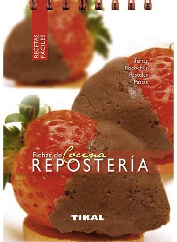 REPOSTERÍA | 9788499281636 | TIKAL, EQUIPO | Llibreria L'Illa - Llibreria Online de Mollet - Comprar llibres online