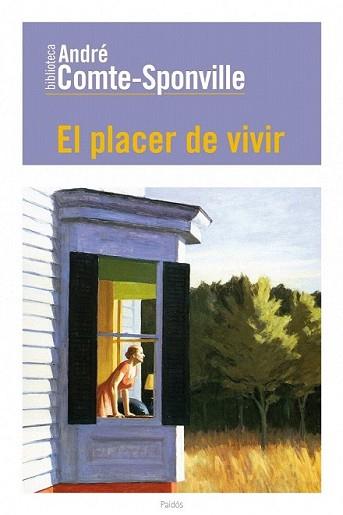 PLACER DE VIVIR, EL | 9788449325113 | COMTE-SPONVILLE, ANDRE | Llibreria L'Illa - Llibreria Online de Mollet - Comprar llibres online