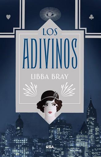 ADIVINOS, LOS | 9788427206854 | BRAY, LIBBA | Llibreria L'Illa - Llibreria Online de Mollet - Comprar llibres online