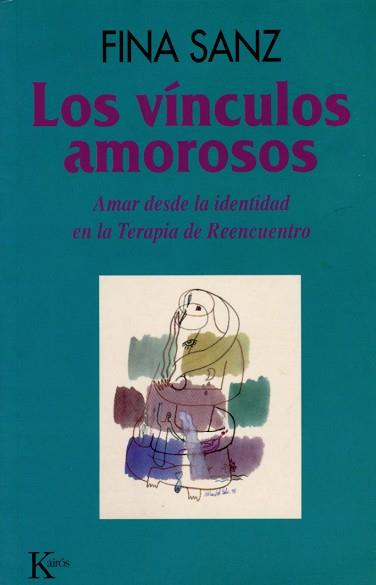 VINCULOS AMOROSOS, LOS | 9788472453616 | SANZ, FINA | Llibreria L'Illa - Llibreria Online de Mollet - Comprar llibres online