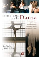 PSICOLOGIA DE LA DANZA | 9788484452232 | TAYLOR, JIM | Llibreria L'Illa - Llibreria Online de Mollet - Comprar llibres online