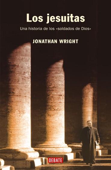 JESUITAS, LOS | 9788483066058 | WRIGHT, JOANATHAN | Llibreria L'Illa - Llibreria Online de Mollet - Comprar llibres online