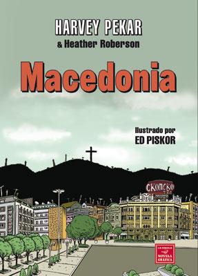 MACEDONIA | 9788478338191 | PEKAR, HARVEY | Llibreria L'Illa - Llibreria Online de Mollet - Comprar llibres online