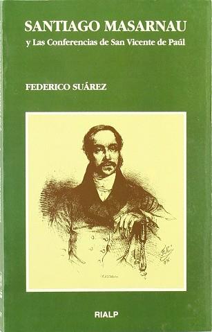 SANTIAGO MASARNAU | 9788432130335 | FEDERICO SUAREZ | Llibreria L'Illa - Llibreria Online de Mollet - Comprar llibres online