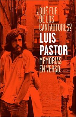 QUÉ FUE DE LOS CANTAUTORES? | 9788417281007 | PASTOR RODRÍGUEZ, LUIS | Llibreria L'Illa - Llibreria Online de Mollet - Comprar llibres online