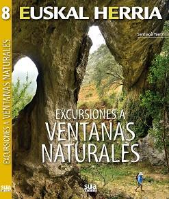 EXCURSIONES A VENTANAS NATURALES | 9788482165653 | YANIZ, SANTIAGO | Llibreria L'Illa - Llibreria Online de Mollet - Comprar llibres online