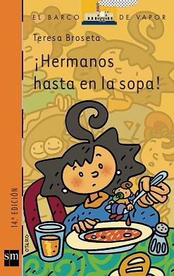 HERMANOS HASTA EN LA SOPA | 9788434895195 | BROSETA, TERESA | Llibreria L'Illa - Llibreria Online de Mollet - Comprar llibres online