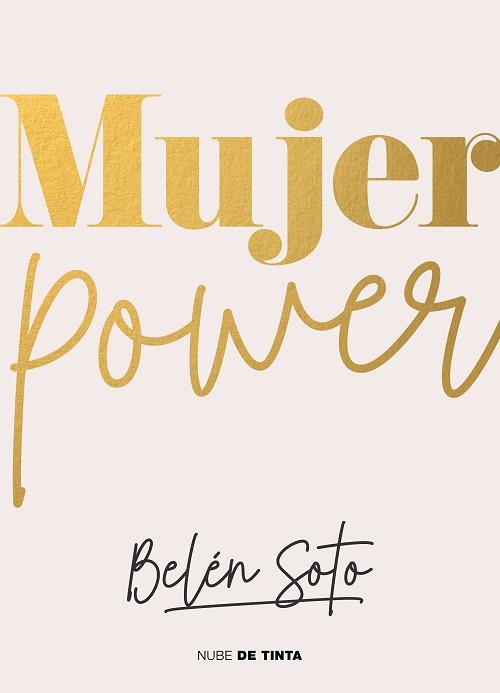 MUJER POWER | 9788418050855 | SOTO, BELÉN | Llibreria L'Illa - Llibreria Online de Mollet - Comprar llibres online