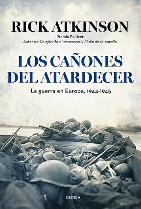 CAÑONES DEL ATARDECER, LOS | 9788498927610 | ATKINSON, RICK | Llibreria L'Illa - Llibreria Online de Mollet - Comprar llibres online