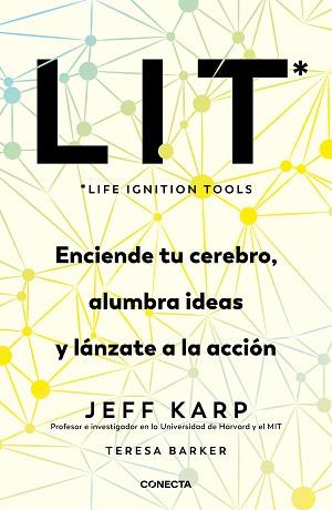 LIT (LIFE IGNITION TOOLS) | 9788417992156 | KARP, JEFF | Llibreria L'Illa - Llibreria Online de Mollet - Comprar llibres online