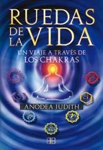 RUEDAS DE LA VIDA | 9788496111844 | JUDITH, ANODEA