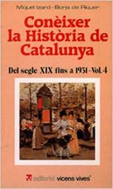 CONEIXER LA Hª DE CATALUNYA VOL.4.DEL S.XIX-1931 | 9788431621810 | IZARD, MIQUEL | Llibreria L'Illa - Llibreria Online de Mollet - Comprar llibres online