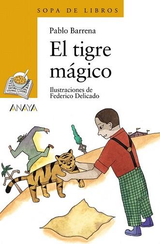 TIGRE MAGICO, EL | 9788466706155 | BARRENA, PANLO | Llibreria L'Illa - Llibreria Online de Mollet - Comprar llibres online