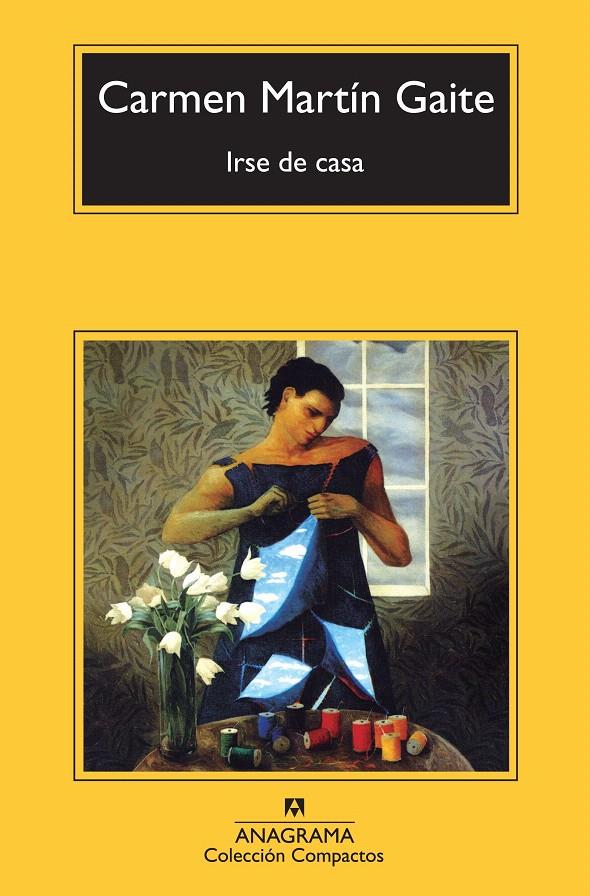 IRSE DE CASA | 9788433976888 | MARTIN GAITE, CARMEN | Llibreria L'Illa - Llibreria Online de Mollet - Comprar llibres online