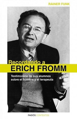 RECORDANDO A ERICH FROMM | 9788449325298 | FUNK, RAINER | Llibreria L'Illa - Llibreria Online de Mollet - Comprar llibres online