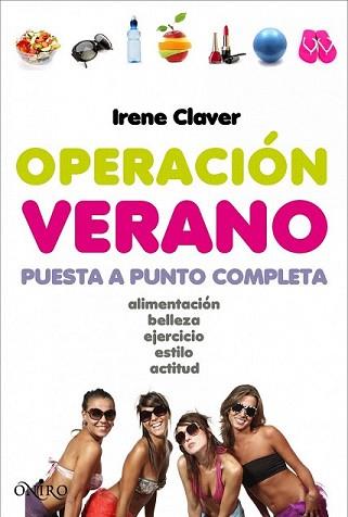 OPERACION VERANO | 9788497545983 | CLAVER GOMEZ, IRENE | Llibreria L'Illa - Llibreria Online de Mollet - Comprar llibres online