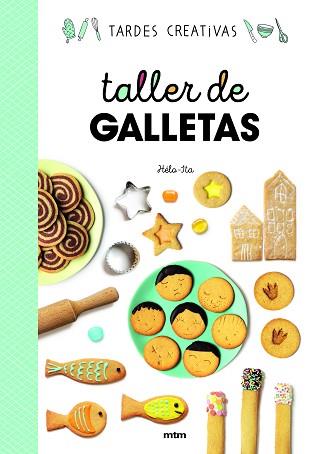 TALLER DE GALLETAS | 9788417165390 | ITA, HÉLO- | Llibreria L'Illa - Llibreria Online de Mollet - Comprar llibres online