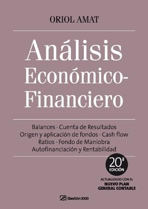 ANALISIS ECONOMICO FINANCIERO | 9788496612945 | AMAT, ORIOL | Llibreria L'Illa - Llibreria Online de Mollet - Comprar llibres online