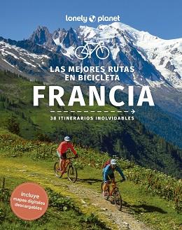 LAS MEJORES RUTAS EN BICICLETA POR FRANCIA 1 | 9788408280224 | BOEHM, QUENTIN/COOLEY, CHRISTOPHER/JAUMOUILLÉ, PIERRE/MULHOLLAND, RORY/ONIANS, CHARLES/PARSONS, ASHL | Llibreria L'Illa - Llibreria Online de Mollet - Comprar llibres online