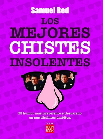 MEJORES CHISTES INSOLENTES, LOS | 9788479279929 | RED, SAMUEL | Llibreria L'Illa - Llibreria Online de Mollet - Comprar llibres online