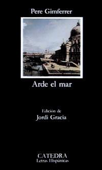 ARDE EL MAR | 9788437625607 | GIMFERRER, PERE | Llibreria L'Illa - Llibreria Online de Mollet - Comprar llibres online